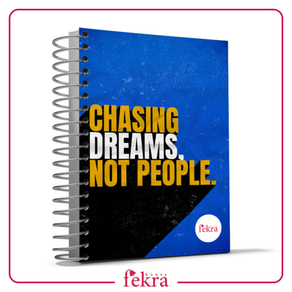 Chasing Dreams Not People